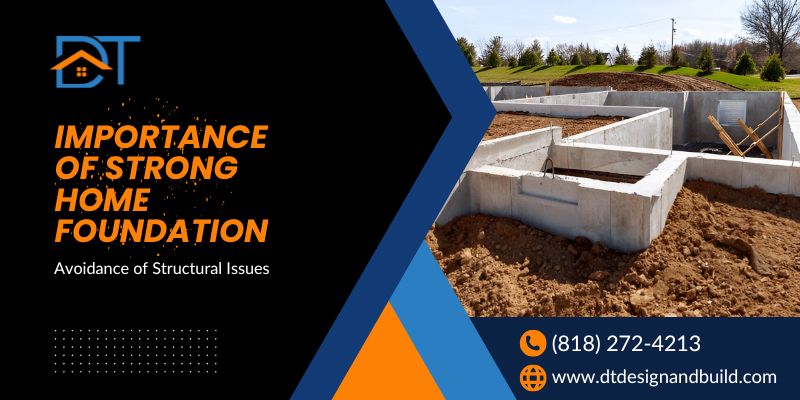 Strong Home Foundation - DT Design & Build